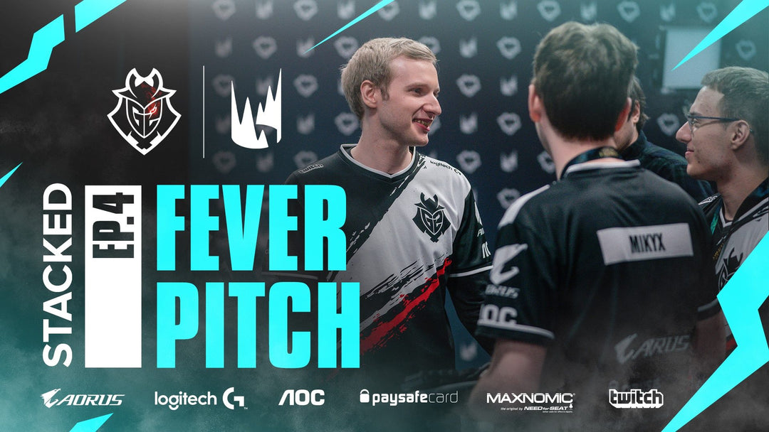 G2 LOL STACKED: Ep. 4 - Fever Pitch